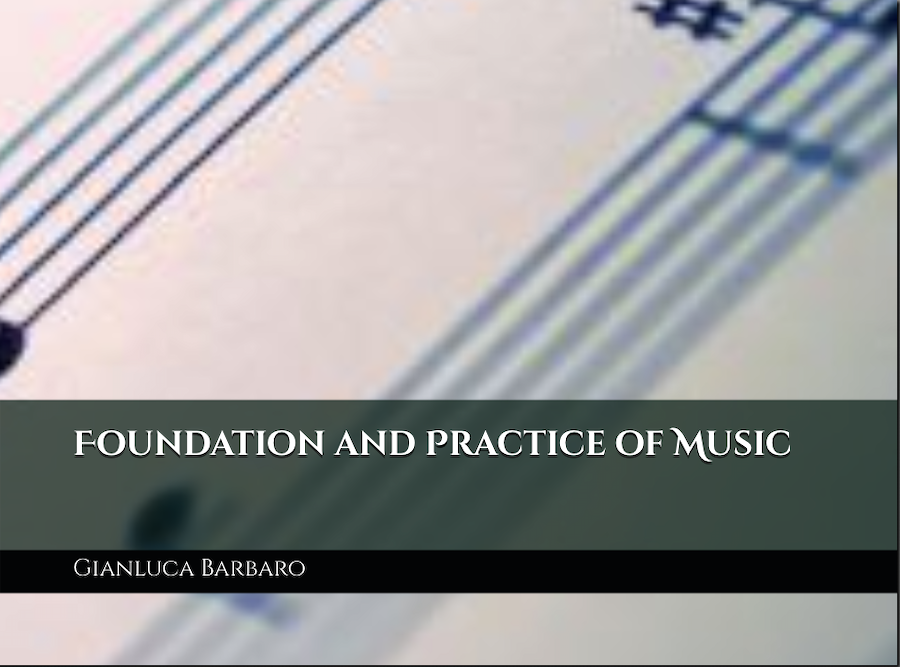 Foundation and Practice of Music