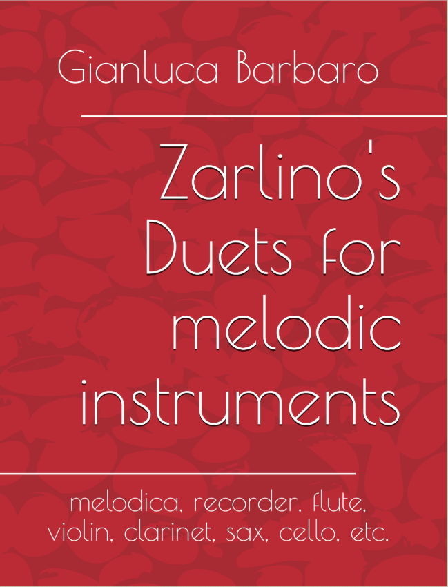 Zarlino’s Duets for melodic instruments